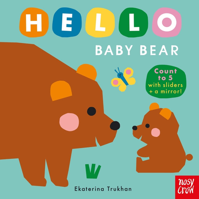 Hello Baby Bear -- Ekaterina Trukhan, Board Book