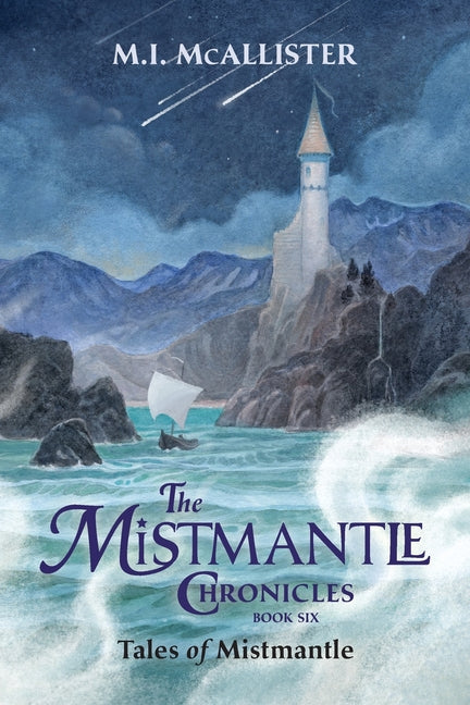Tales of Mistmantle -- M. I. McAllister, Paperback