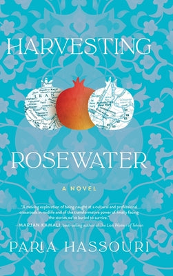 Harvesting Rosewater by Hassouri, Paria