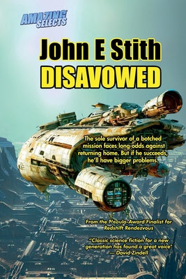 Disavowed -- John E. Stith, Paperback