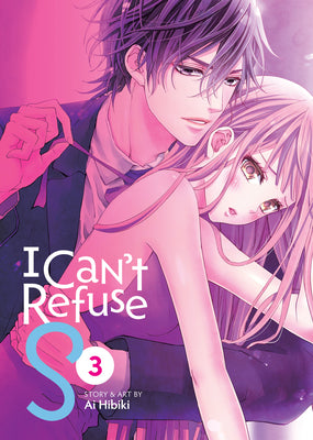 I Can't Refuse S Vol. 3 by Hibiki, Ai