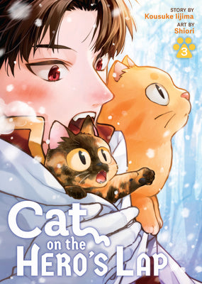Cat on the Hero's Lap Vol. 3 -- Kousuke Iijima, Paperback