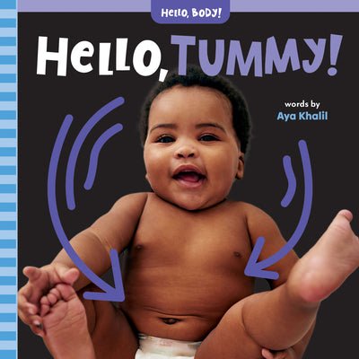 Hello, Tummy! -- Aya Khalil, Board Book
