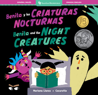 Benita and the Night Creatures (Bilingual Spanish & English) by Llanos, Mariana