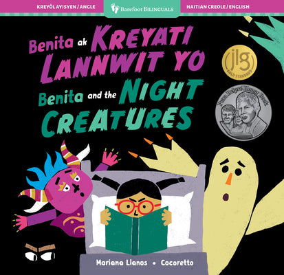 Benita and the Night Creatures (Bilingual Haitian Creole & English) by Llanos, Mariana