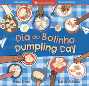 Dumpling Day (Bilingual Portuguese & English) by Sriram, Meera