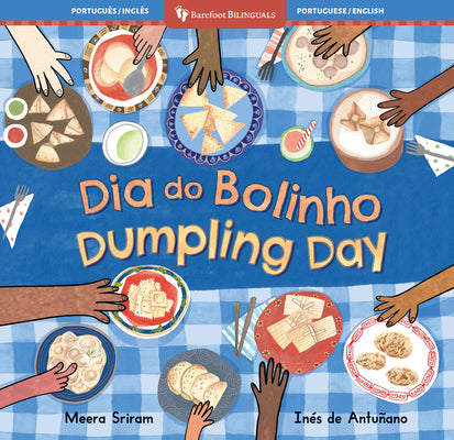 Dumpling Day (Bilingual Portuguese & English) by Sriram, Meera