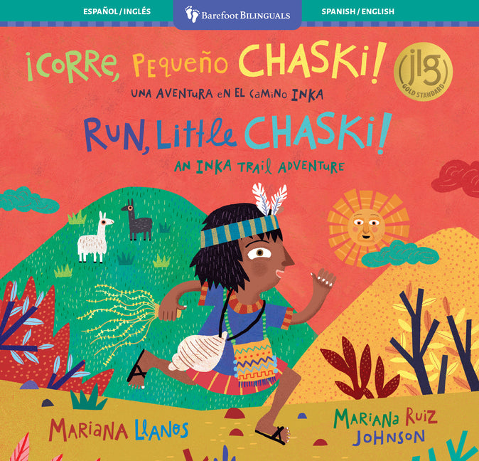 Run, Little Chaski! (Bilingual Spanish & English) -- Mariana Llanos, Paperback