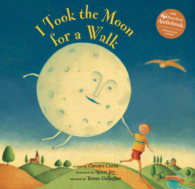 I Took the Moon for a Walk by Curtis, Carolyn