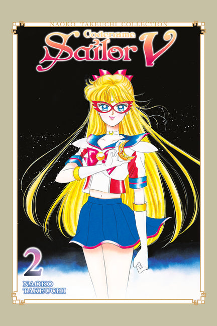 Codename: Sailor V 2 (Naoko Takeuchi Collection) -- Naoko Takeuchi, Paperback