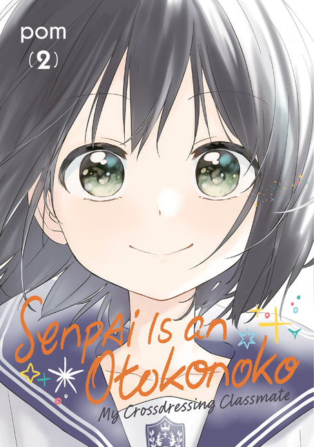 Senpai Is an Otokonoko: My Crossdressing Classmate 2 by POM