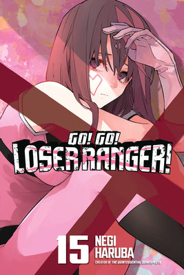 Go! Go! Loser Ranger! 15 by Haruba, Negi