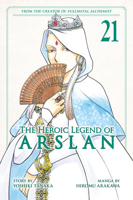 The Heroic Legend of Arslan 21 by Tanaka, Yoshiki