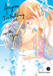 Anyway, I'm Falling in Love with You. 9 by Mitsui, Haruka