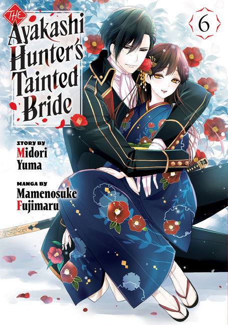 The Ayakashi Hunter's Tainted Bride 6 -- Midori Yuma, Paperback
