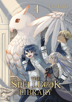 The Spellbook Library 4 by Isaki, Uta