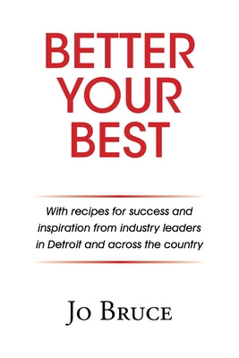 Better Your Best -- Jo Bruce, Paperback