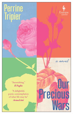 Our Precious Wars by Tripier, Perrine