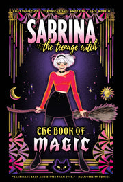 Sabrina the Teenage Witch: Book of Magic by Thompson, Kelly