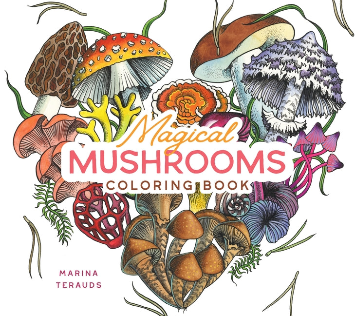 Magical Mushrooms Coloring Book by Terauds, Marina