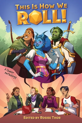 This Is How We Roll -- Rosiee Thor, Hardcover
