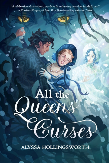 All the Queens' Curses -- Alyssa Hollingsworth, Hardcover