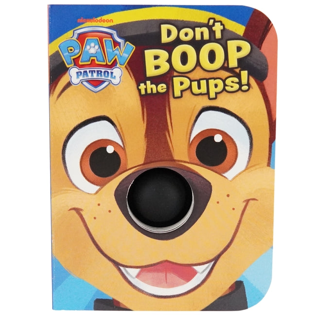 Paw Patrol Don't Boop the Pups by Foo, Rachel