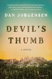 Devil's Thumb by Jorgensen, Dan
