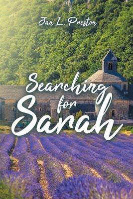 Searching for Sarah by Preston, Jan L.