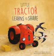 Little Tractor Learns How to Share by Quintart, Natalie