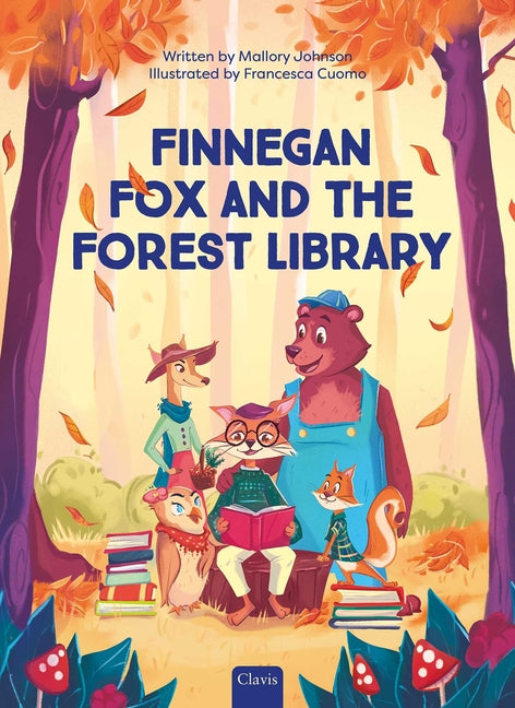 Finnegan Fox and the Forest Library -- Mallory Johnson, Hardcover