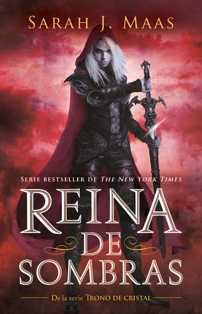 Reina de Sombras / Queen of Shadows -- Sarah J. Maas, Paperback