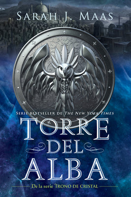 Torre del Alba / Tower of Dawn -- Sarah J. Maas, Paperback