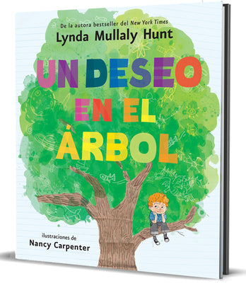 Un Deseo En El ?rbol / Wish in a Tree by Mullaly Hunt, Lynda