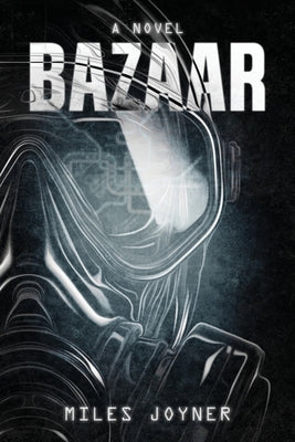 Bazaar by Joyner, Miles