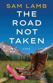 The Road Not Taken by Lam, Sam