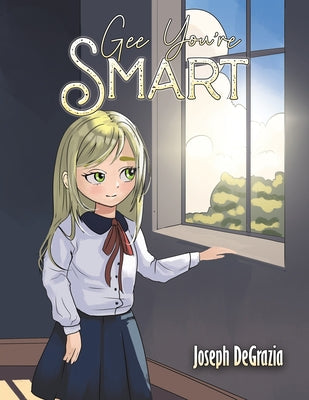 Gee You're Smart by DeGrazia, Joseph
