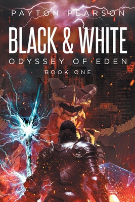 Black and White: Odyssey of Eden by Pearson, Payton