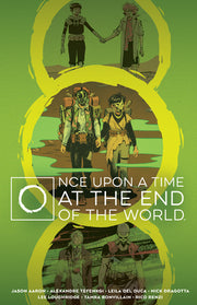 Once Upon a Time at the End of the World Deluxe Edition by Aaron, Jason