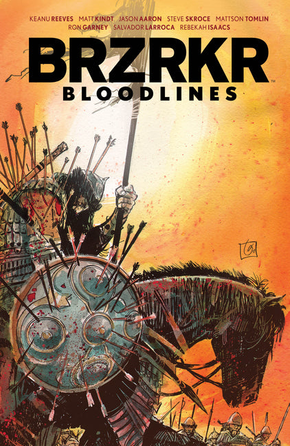 Brzrkr: Bloodlines -- Keanu Reeves, Hardcover