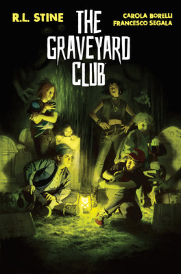 The Graveyard Club -- R. L. Stine, Hardcover