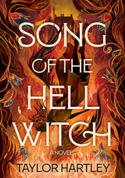 Song of the Hell Witch by Hartley, Taylor