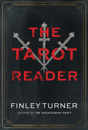 The Tarot Reader by Turner, Finley