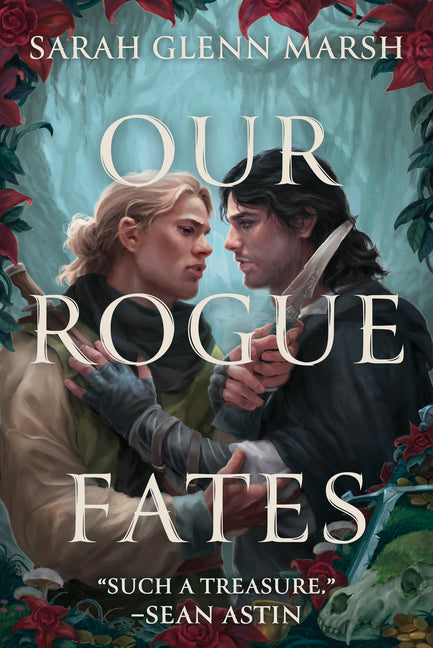 Our Rogue Fates -- Sarah Glenn Marsh, Paperback