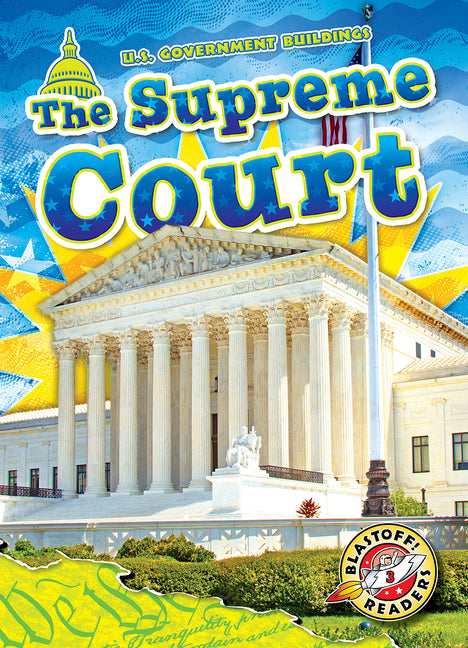 The Supreme Court -- Rachel Grack, Hardcover
