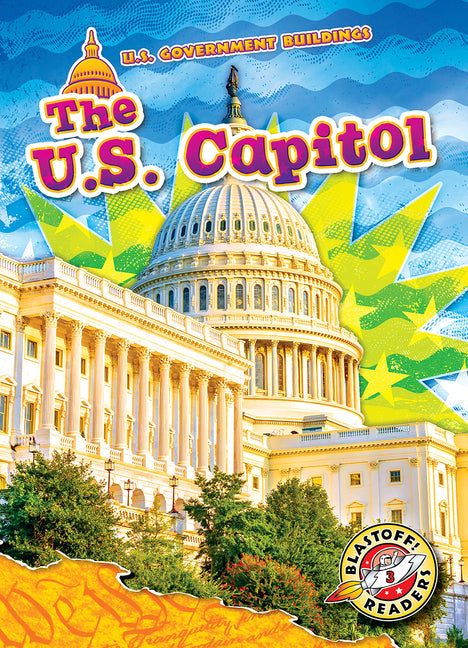 The U.S. Capitol -- Rachel Grack, Hardcover