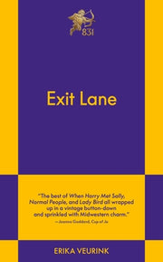 Exit Lane: An 831 Stories Romance by Veurink, Erika