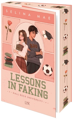 Lessons in Faking by Mae, Selina