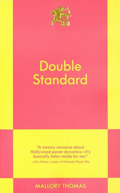 Double Standard: An 831 Stories Romance -- Mallory Thomas, Paperback