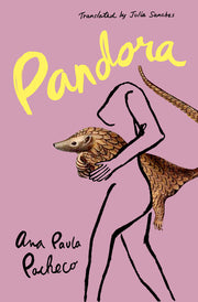Pandora by Pacheco, Ana Paula